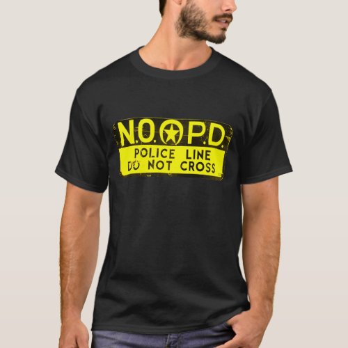 New Orleans NOPD Police Line Sign _ Black  Gold T_Shirt