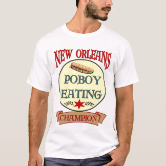 New Orleans Poboy Eating Champion T-Shirt