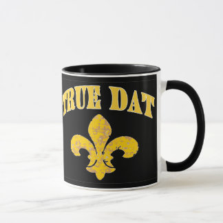 New Orleans True Dat, Mug