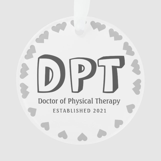 New Personalize Doctor of Physical Therapy Ornament (Front)