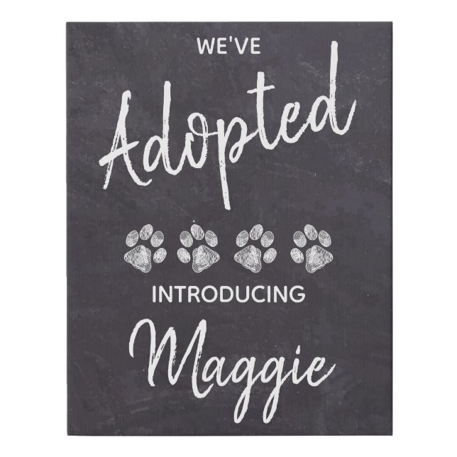 New Pet We've Adopted Puppy Dog Announcement Sign (Front)