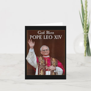 New Pope 2025 God Bless Pope Leo Xiv  Card