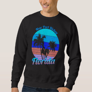 New Port Richey Florida Retro Tropical Palm Trees Sweatshirt