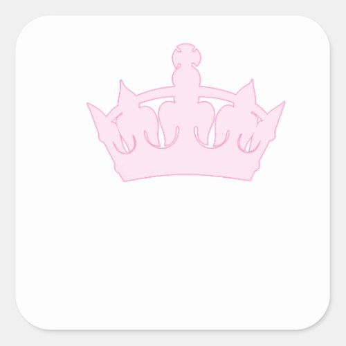 New Princess _ a Royal Baby Square Sticker