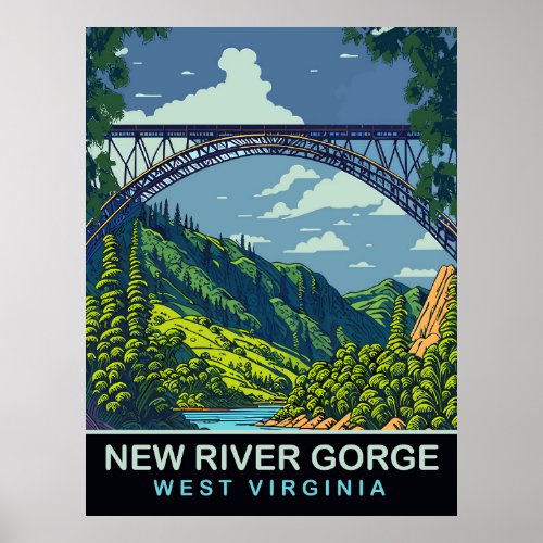 New River Gorge Bridge WV Travel Poster