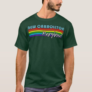 New rollton Maryland Pride New rollton LGBT Gift T-Shirt