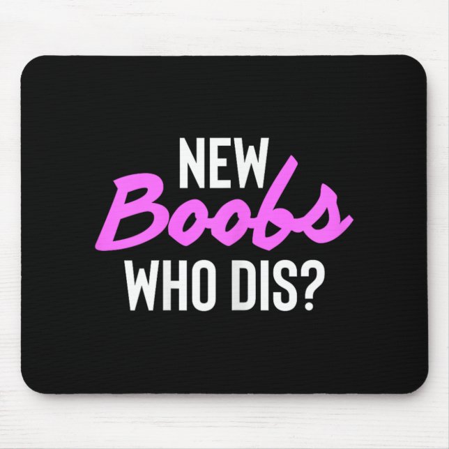 New S Who Dis Surgery Recovery Breast Cancer  Mouse Pad (Front)