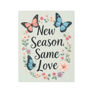 New Season Same Love Butterfly Floral Art