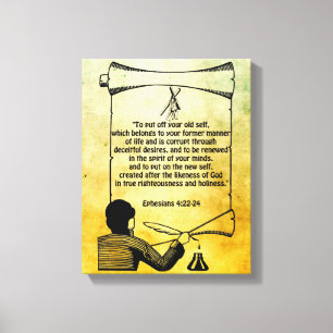 New self change Ephesians 4:22-24 Bible Quotes Canvas Print