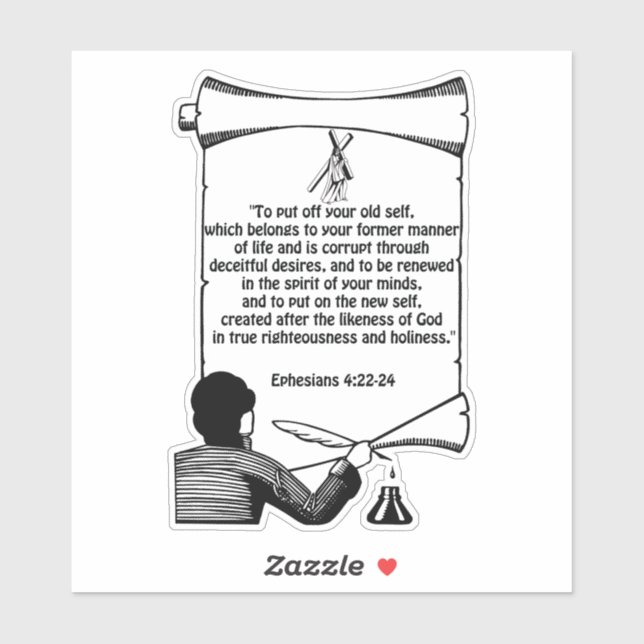 New self change Ephesians 4:22-24 Bible Quotes Sticker (Sheet)
