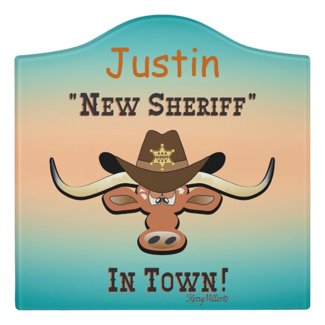New Sheriff In Town, Longhorn  Door Sign (Large Crest Front)