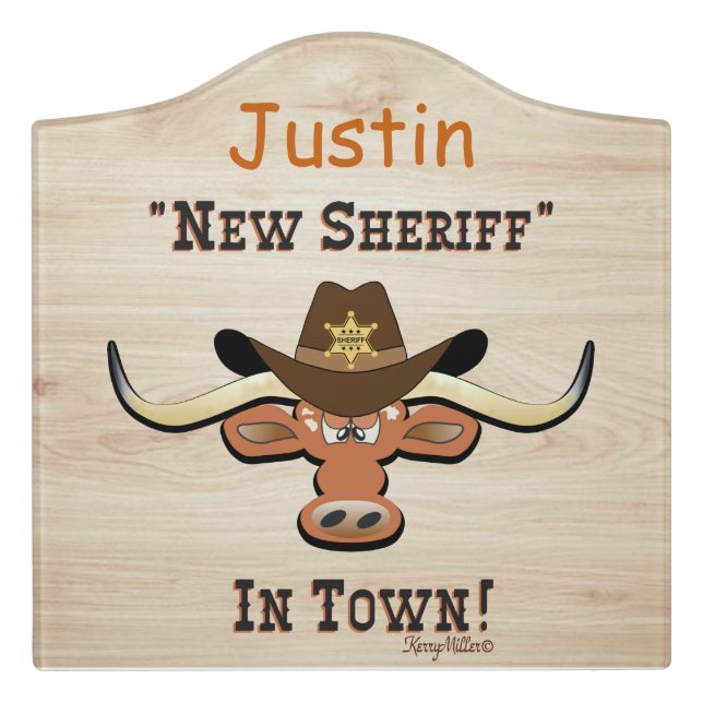 New Sheriff In Town, Longhorn  Door Sign (Large Crest Front)