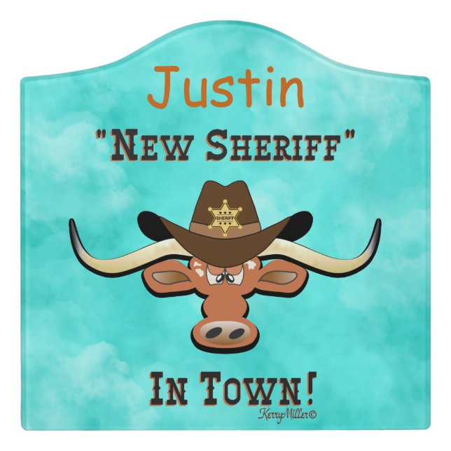 New Sheriff In Town, Longhorn  Door Sign (Large Crest Front)