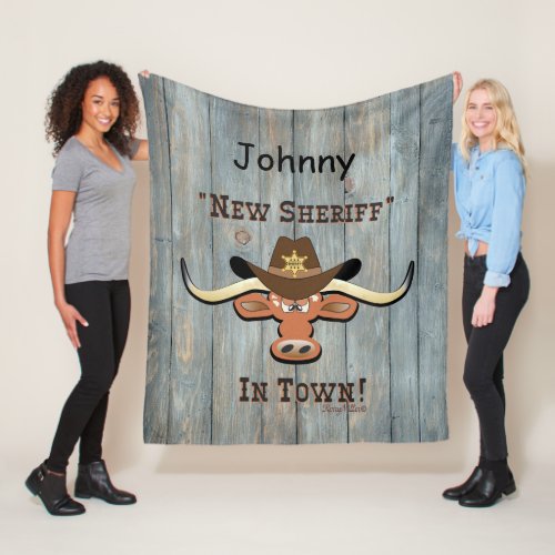 New Sheriff In Town Longhorn Fleece Blanket