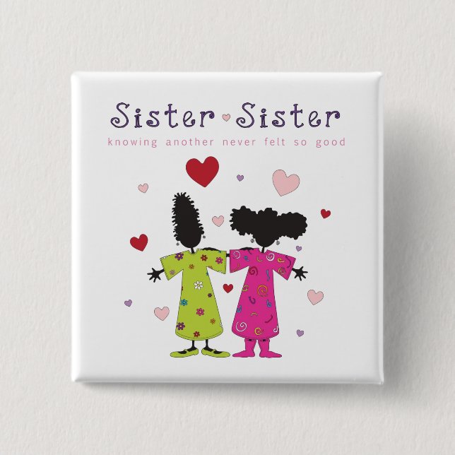 New Sister Sister Button (Front)
