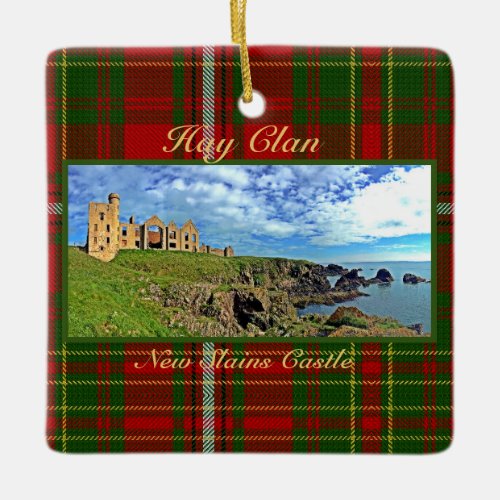 New Slains Castle  Scottish Hay Clan Tartan Xmas Ceramic Ornament