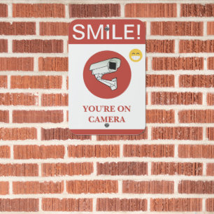 NEW! Smile You’re On Camera — High Quality Metal Sign