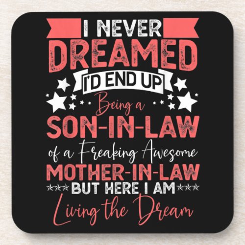 New Son in Law Birthday Shirt From Awesome Mother Beverage Coaster