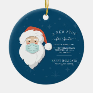 New Stop for Santa We've Moved Holiday Moving Ceramic Ornament