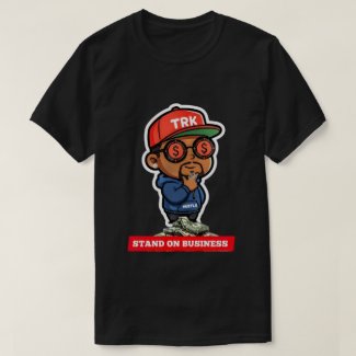 New T.R.K Cartoon Character Stand On Business Tees