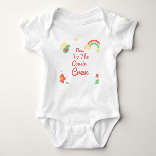 New To The Cousin Crew flora  baby bodysuit gift