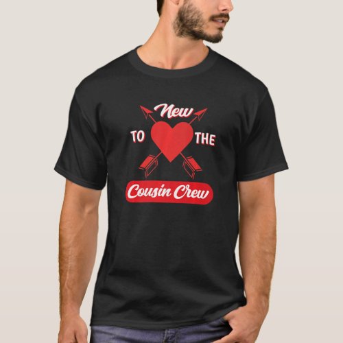 New to the cousin crew  sayings for kids T_Shirt
