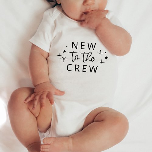 New To The Crew Baby Bodysuit