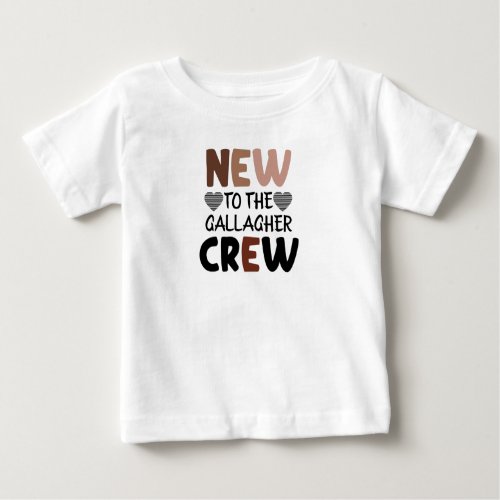 New To The Family Last Name Crew Baby T_Shirt