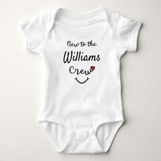 New to the ( Last Name ) Crew Custom Baby Bodysuit (Front)