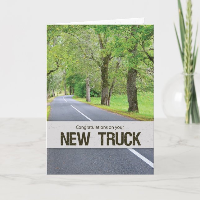 New Truck Congrats, Road with Trees Card (Front)