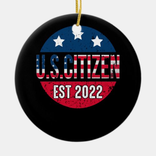 New US Citizen Est 2022 American Immigrant Ceramic Ornament