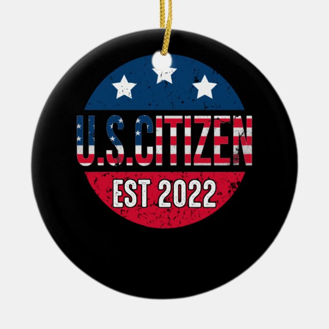 New US Citizen Est 2022 American Immigrant Ceramic Ornament (Front)