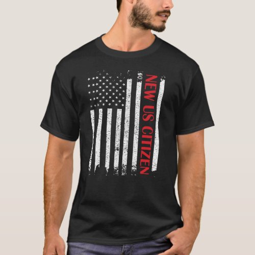 New US Citizen USA Proud New American Citizenship T_Shirt