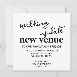 New Venue Wedding Update Change Of Plans Announcement