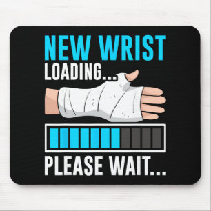 New Wrist Loading... Please Wait... Broken Arm Cas Mouse Pad