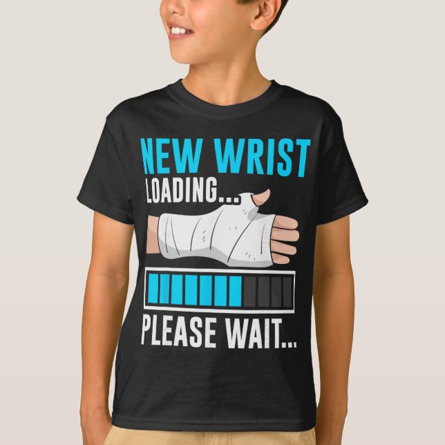 New Wrist Loading... Please Wait... Broken Arm Cas T-Shirt (Front)