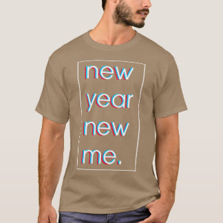 new year 2023 new me simple T-Shirt