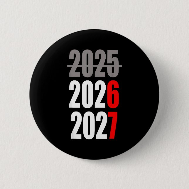 New Year 2026 Funny 67 New Year's Eve Party  Button (Front)
