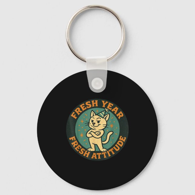 New Year 2026 Funny Cat Lover Humor Fresh Attitude Keychain (Front)