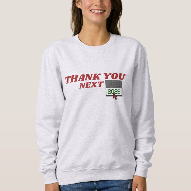 NEW YEAR 2026 THEME SWEATSHIRT (Front)