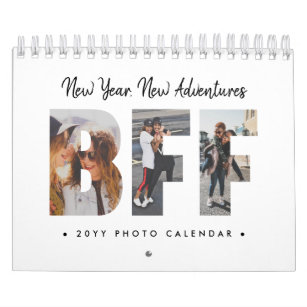 New Year Adventures BFF Best Friends Forever Photo Calendar