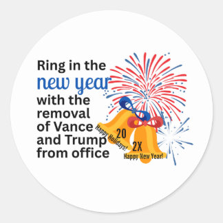 New Year Anti-Trump Impeach Remove 2026 Political Classic Round Sticker