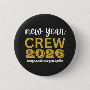 New Year Crew 2026 Button