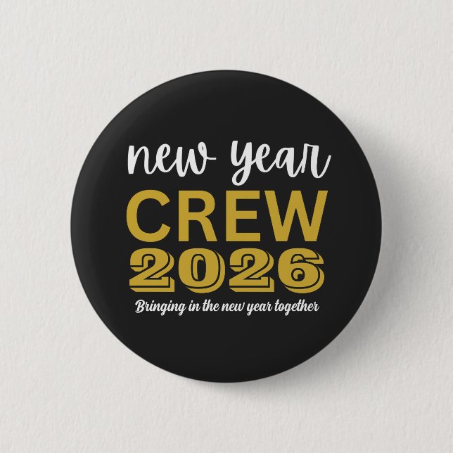 New Year Crew 2026 Button (Front)