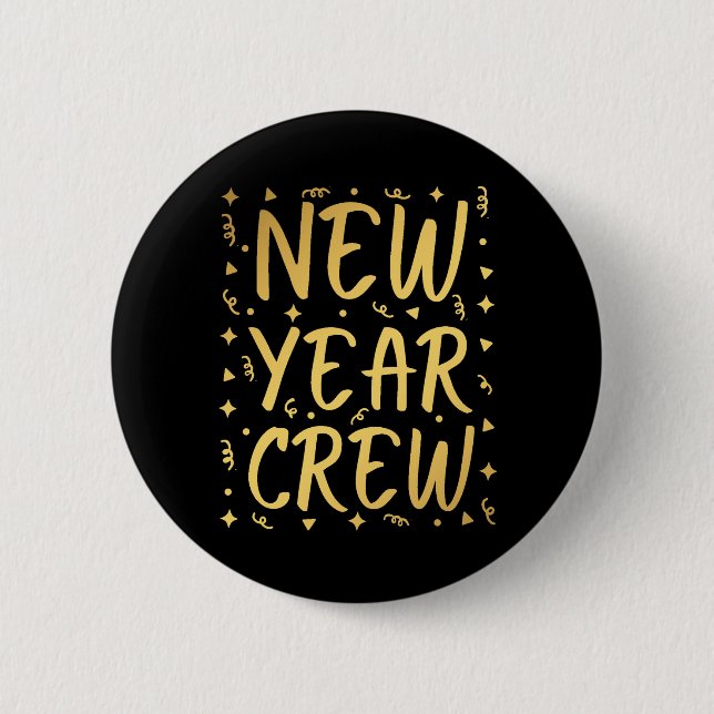 New Year Crew Button (Front)
