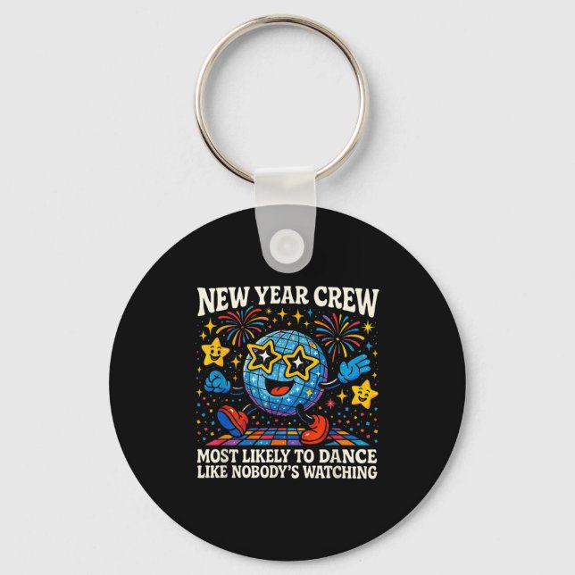 New Year Crew Most Likely To Dance Retro Party  Keychain (Front)