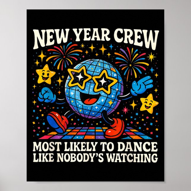 New Year Crew Most Likely To Dance Retro Party  Poster (Front)