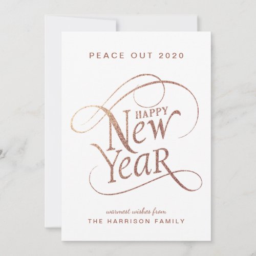 New Year Elegant Peace Out 2020 Rose Gold Holiday Card