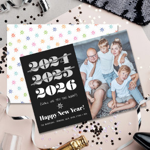 New Year Funny 3rd Time a Charm Black White Photo Holiday Card