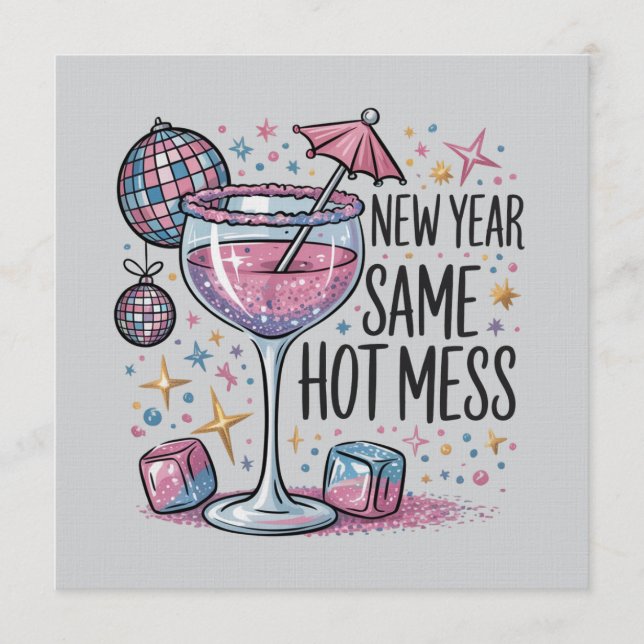 New Year Hot Mess Funny Drinking Martini Alcohol  Invitation (Front)